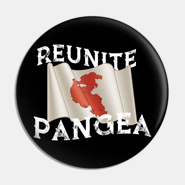Reunite Pangea Pin by Messy Nessie