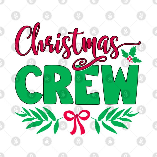 Christmas Crew Family Matching by Teesamd