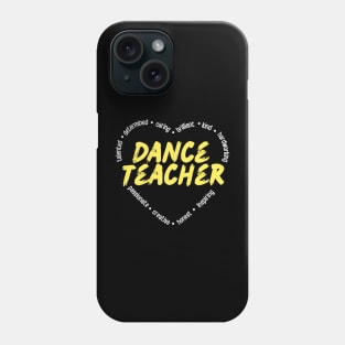 Dance Teacher Phone Case