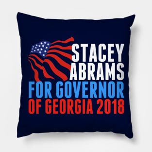 Stacey Abrams for Governor of Georgia 2018 Pillow