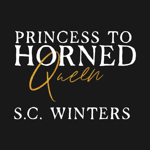 Princess to Horned Queen by Storms Publishing