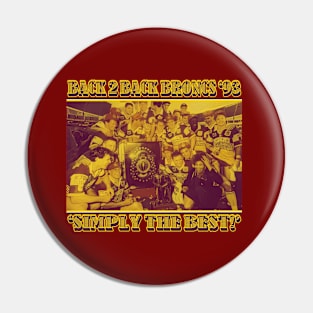 Brisbane Broncos - PREMIERS 1993 Pin