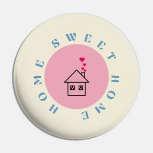 Home Sweet Home Pin