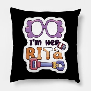 i'm her rita Pillow