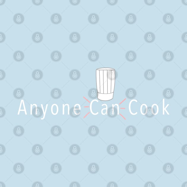 Anyone Can Cook by Hundred Acre Woods Designs