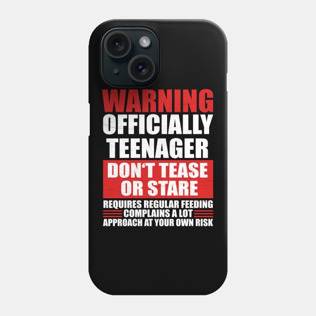 Warning Officially Teenager Phone Case by funkyteesfunny