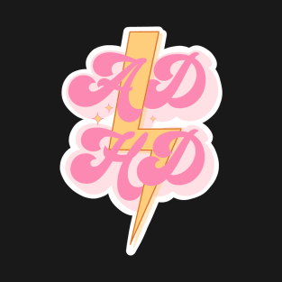 ADHD Women Lightning Bolt Sticker T-Shirt