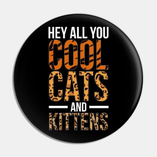 Cool Cats & Kittens (V. 2) Pin