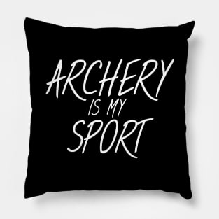 Archery is my sport Pillow