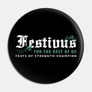 festivus Pin