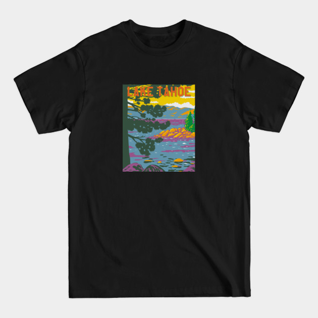 Discover Vintage Retro Lake Tahoe California Nevada South Lake - Lake Tahoe - T-Shirt