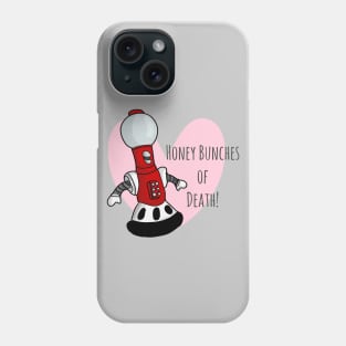 Honey Bunches of Death! Phone Case