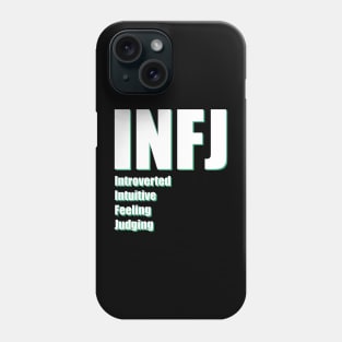 INFJ The Advocate MBTI types 5B Myers Briggs personality Phone Case