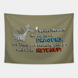 Never Meddle with Dragons Tapestry