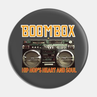 Boombox, Hip Hop's Heart and Soul Pin