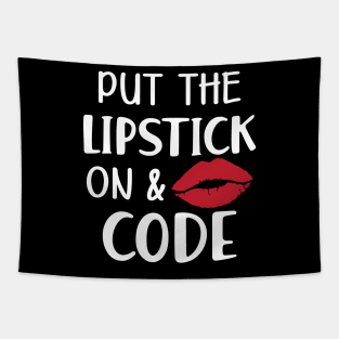 Coder - Put the lipstick on and code Tapestry