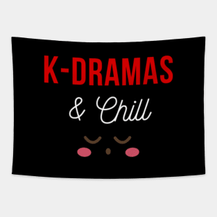 Kdramas and Chill Tapestry