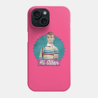 hi allan vintage Phone Case