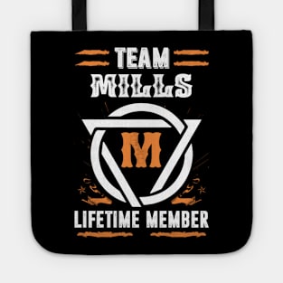 Team Mills Lifetime Member Gift T-shirt Surname Last Name Tote