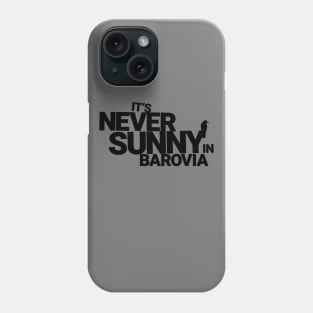 It's Never Sunny In Barovia Phone Case