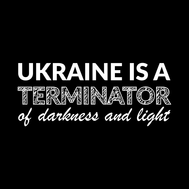 Ukraine is a terminator by aceofspace