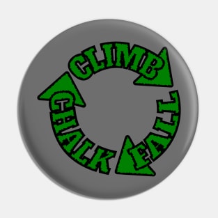 Chalk Climb Fall Repeat Pin