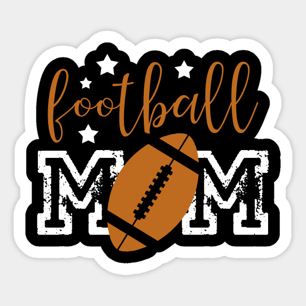 Mom Mom Daughter Football Gift Mom Mom Daughter Football Gift Sticker Teepublic