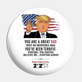 Funny Trump Happy Father's Day 2020 You Are A Great Dad Pin