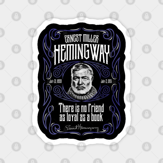 Ernest Hemingway Inspired Design Magnet by HellwoodOutfitters