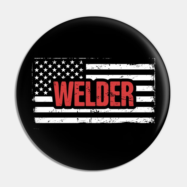 Welder American Flag | Welding Gift Pin by MeatMan