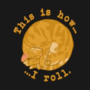 Rolling Cat - Ginger T-Shirt