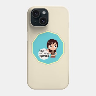 koyo ono seng ngomong Phone Case