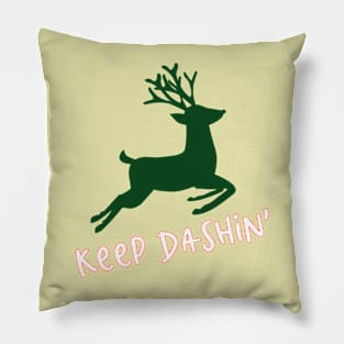 Keep Dashin' Pillow