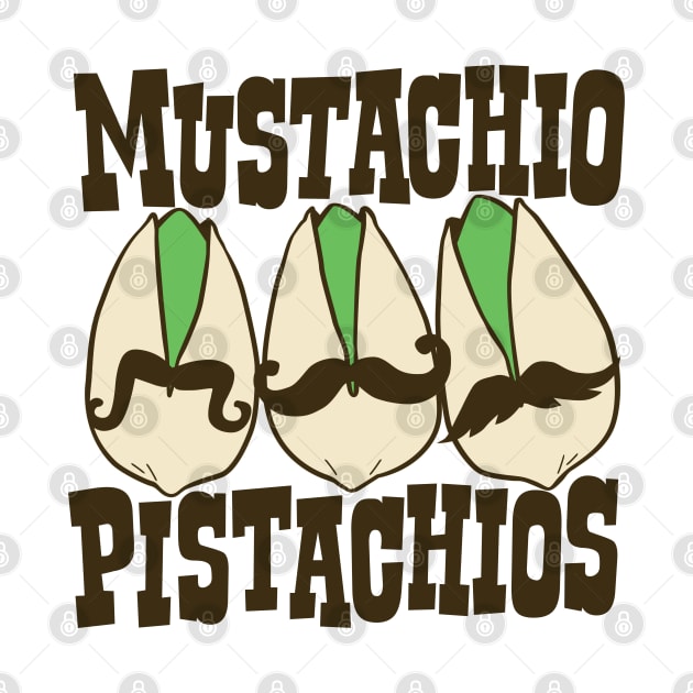 Mustachio Pistachios by DetourShirts