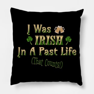 Past Life Irish Pillow