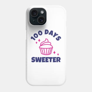 100 Days Sweeter - Happy 100 Days Of School Celebration Party Phone Case