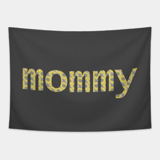 Mom Floral Art Typography Mommy Yellow Grey Tapestry