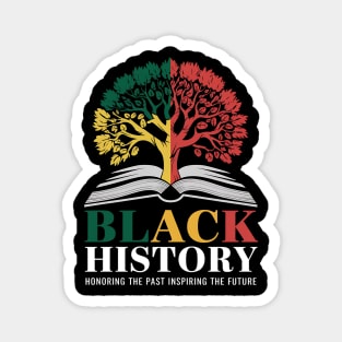 Honoring-Pas-Inspiring-Future-Black-History-Month Magnet