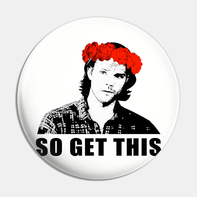 So Get This Pin by SuperSamWallace