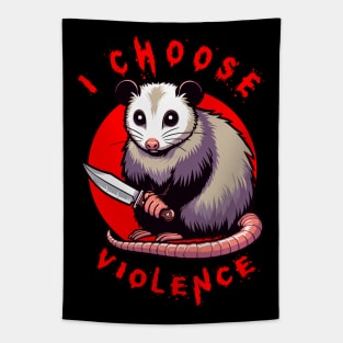 I Choose Violence Funny Kawaii Opossum Tapestry