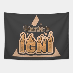 IGNI - Vulnerable to fire Tapestry