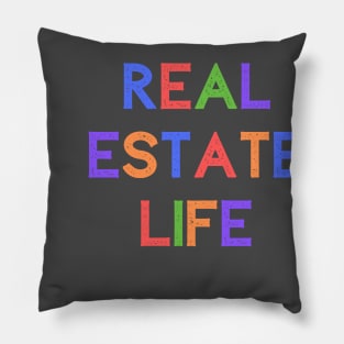REAL ESTATE LIFE Pillow