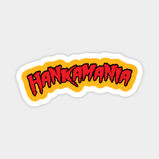 Hankamania Magnet