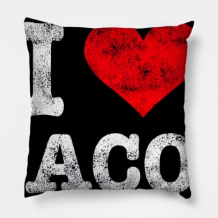 Vintage I Love Tacos Shirt Trendy Gift Pillow