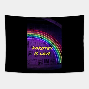 Dorothy is Love! Tapestry