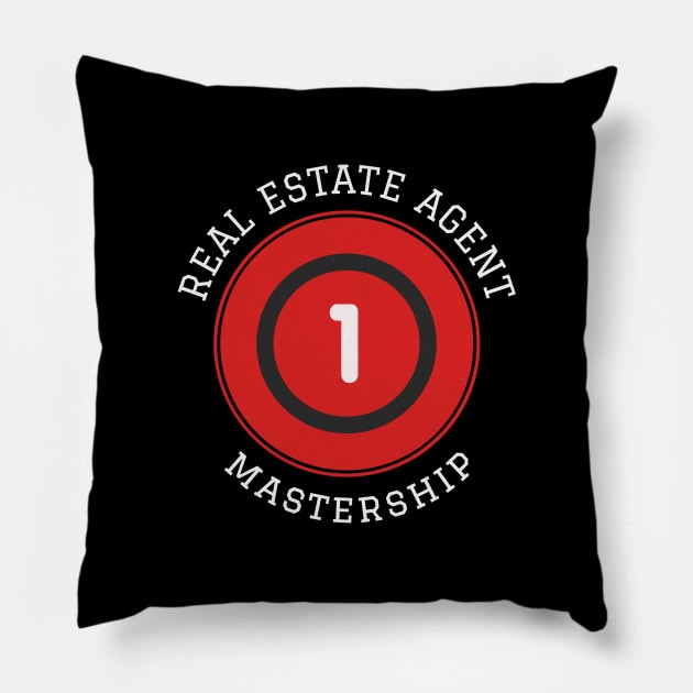 Real Estate Agent Mastership Pillow by The Favorita