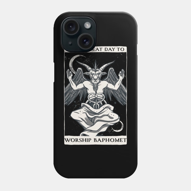 It's a great day to worship baphomet Phone Case by Emmi Fox Designs