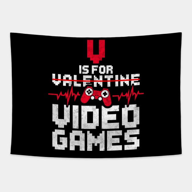 V Is For Video Games Funny Gamer Boys Valentines Day Kids Tapestry by Rebrand