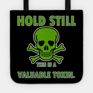 Valuable Toxin Tote