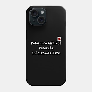 Join The Struggle Against Intolerance Phone Case